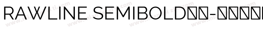 RAWLINE SEMIBOLD字体字体转换